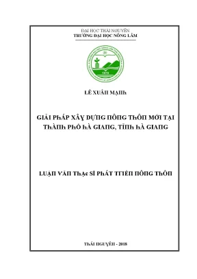 Luận văn giải pháp xây dựng nông thôn mới tại thành phố hà giang tỉnh hà giang