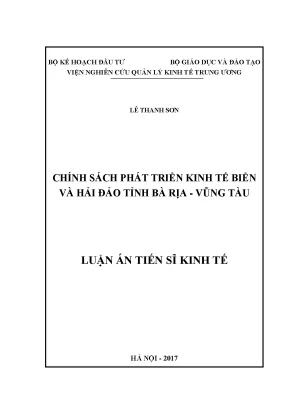Luận án tiến sĩ kinh tế chính sách phát triển kinh tế biển và hải đảo tỉnh bà rịa vũng tàu