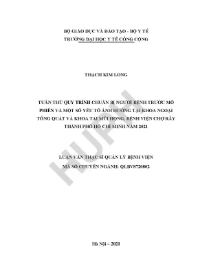 Tuân thủ quy trình chuẩn bị người bệnh trước mổ phiên và một số yếu tố ảnh hưởng tại khoa ngoại tổng quát và khoa tai mũi họng bệnh viện chợ rẫy thành phố hồ chí minh năm 2021 1