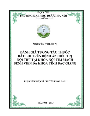 Luận văn đánh giá tương tác thuốc bất lợi trên bệnh án điều trị nội trú tại khoa nội tim mạch bệnh viện đa khoa tỉnh bắc giang