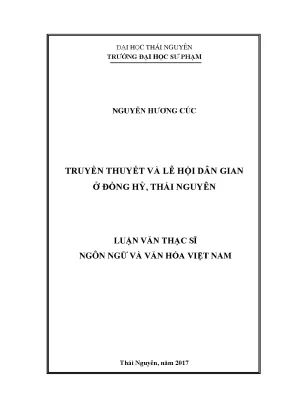 Luận văn truyền thuyết và lễ hội dân gian ở đồng hỷ thái nguyên