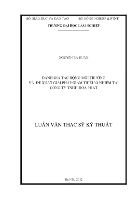 Luận văn đánh giá tác động môi trường và đề xuất giải pháp giảm thiểu ô nhiễm tại công ty tnhh hòa phát