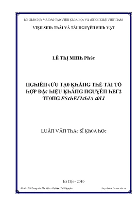 Luận văn nghiên cứu tạo kháng thể tái tổ hợp đặc hiệu kháng nguyên her2 trong escherichia coli