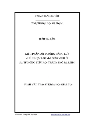 Luận văn biện pháp bồi dưỡng năng lực chủ nhiệm lớp cho giáo viên ở các trường tiểu học thành phố hạ long