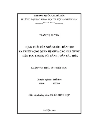 Luận văn thạc sĩ động thái của nhà nước dân tộc và triển vọng quan hệ giữa các nhà nước dân tộc trong bối cảnh toàn cầu hóa