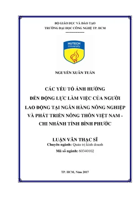 Luận văn các yếu tố ảnh hưởng đến động lực làm việc của người lao động tại ngân hàng nông nghiệp và phát triển nông thôn việt nam chi nhánh tỉnh bình phước