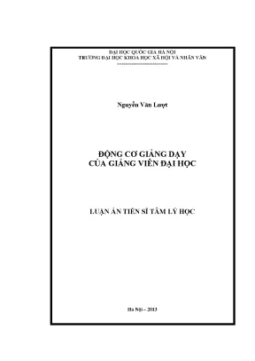 Luận án tiến sĩ động cơ giảng dạy của giảng viên đại học luận án ts tâm lý học xã hội