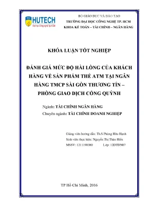 Luận văn đánh giá mức độ hài lòng của khách hàng về sản phẩm thẻ atm tại ngân hàng tmcp sài gòn thương tín phòng giao dịch cống quỳnh