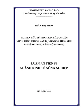 Luận án tiến sĩ kinh tế nông nghiệp nghiên cứu sự tham gia của dân cư nông thôn trong xây dựng nông thôn mới tại vùng đồng bằng sông hồng