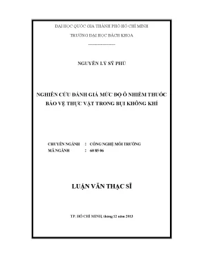 Luận văn thạc sĩ công nghệ môi trường nghiên cứu đánh giá mức độ ô nhiễm thuốc bảo vệ thực vật trong bụi không khí