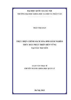 Luận văn thạc sĩ thực hiện chính sách xóa đói giảm nghèo thúc đẩy phát triển bền vững tại tây nguyên