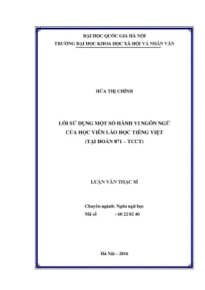 Luận văn thạc sĩ lỗi sử dụng một số hành vi ngôn ngữ của học viên lào học tiếng việt tại đoàn 871 tcct