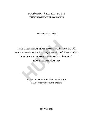Thời gian khám bệnh trong ngày của người bệnh bảo hiểm y tế và một số yếu tố ảnh hưởng tại bệnh viện quận thủ đức thành phố hồ chí minh năm 2020
