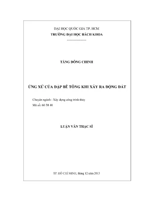 Luận văn thạc sĩ kỹ thuật xây dựng ứng xử của đập bê tông khi xảy ra động đất