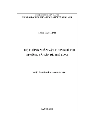 Luận án tiến sĩ hệ thống nhân vật trong sử thi mnông và vấn đề thể loại