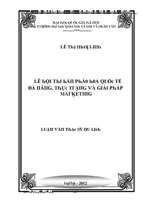 Luận văn lễ hội thi bắn pháo hoa quốc tế đà nẵng thực trạng và giải pháp marketing
