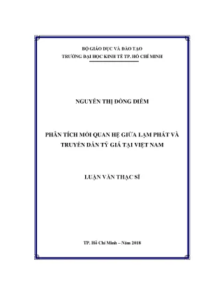 Luận văn thạc sĩ mối quan hệ giữa lạm phát và truyền dẫn tỷ giá tại việt nam