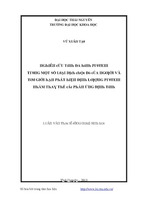 Luận văn nghiên cứu tính đa hình protein trong một số loại dịch chọc dò của người và tìm giới hạn phát hiện định lượng protein nhằm thay thế các phản ứng định tính