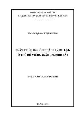 Luận văn phát triển nguồn nhân lực du lịch ở thủ đô viêng chăn chdcnd lào