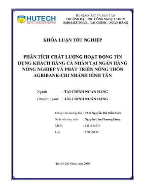 Luận văn phân tích chất lượng hoạt động tín dụng khách hàng cá nhân tại ngân hàng nông nghiệp và phát triển nông thôn agribank chi nhánh bình tân