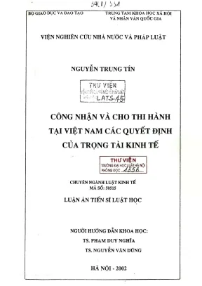 Luận án tiến sĩ luật học công nhận và cho thi hành tại việt nam các quyết định của trọng tài kinh tế