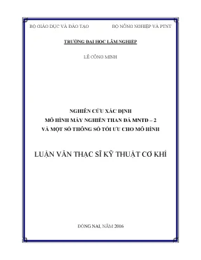Luận văn nghiên cứu xác định mô hình máy nghiền than đá mntđ 2 và một số thông số tối ưu cho mô hình