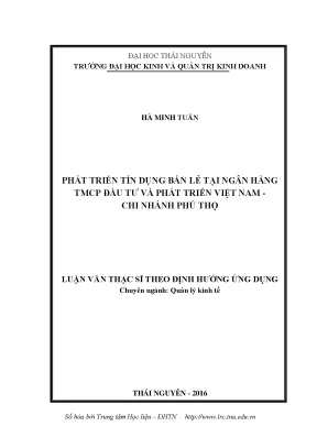 Luận văn phát triển tín dụng bán lẻ tại ngân hàng tmcp đầu tư và phát triển việt nam chi nhánh phú thọ