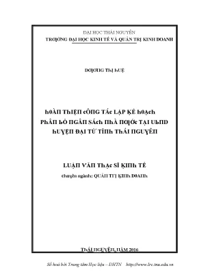 Luận văn hoàn thiện công tác lập kế hoạch phân bổ ngân sách nhà nước tại ubnd huyện đại từ tỉnh thái nguyên