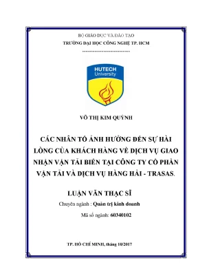 Luận văn các nhân tố ảnh hưởng đến sự hài lòng của khách hàng về dịch vụ giao nhận vận tải biển tại công ty cổ phần vận tải và dịch vụ hàng hải trasas