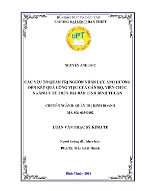 Các yếu tố quản trị nguồn nhân lực ảnh hưởng đến kết quả công việc của cán bộ viên chức ngành y tế trên địa bàn tỉnh bình thuận