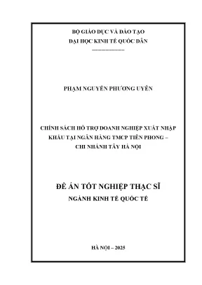 Luận văn thạc sĩ kinh tế quốc tế chính sách hỗ trợ doanh nghiệp xuất nhập khẩu tại ngân hàng tmcp tiên phong chi nhánh tây hà nội