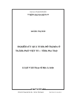 Luận văn nghiên cứu quá trình đô thị hóa ở thành phố việt trì tỉnh phú thọ