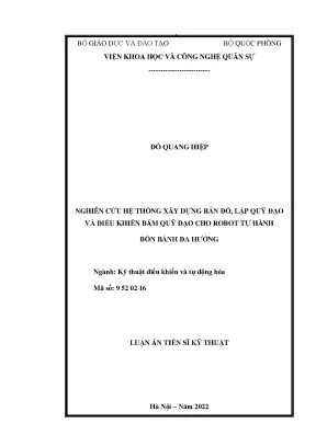 Luận án tiến sĩ nghiên cứu hệ thống xây dựng bản đồ lập quỹ đạo và điều khiển bám quỹ đạo cho robot tự hành bốn bánh đa hướng