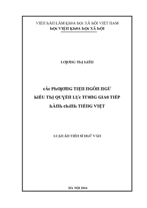 Luận văn các phương tiện ngôn ngữ biểu thị quyền lực trong giao tiếp hành chính tiếng việt