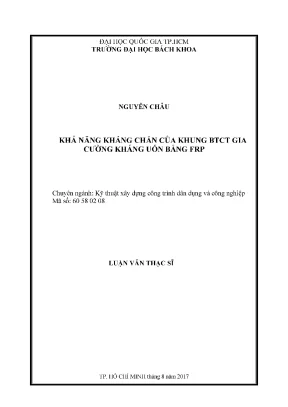Luận văn thạc sĩ kỹ thuật xây dựng khả năng kháng chấn của khung btct gia cường kháng uốn bằng frp