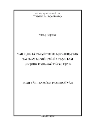 Luận văn vận dụng lý thuyết tự sự học vào dạy học tác phẩm hai đứa trẻ của thạch lam chương trình ngữ văn 11 tập 1