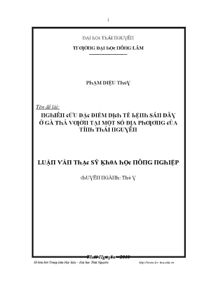 Luận văn nghiên cứu đặc điểm dịch tễ bệnh sán dây ở gà thả vườn tại một số địa phương của tỉnh thái nguyên