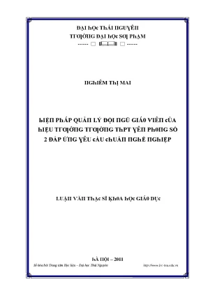 Luận văn biện pháp quản lý đội ngũ giáo viên của hiệu trưởng trường thpt yên phong số 2 đáp ứng yêu cầu chuẩn nghề nghiệp