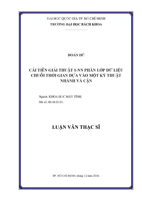 Luận văn thạc sĩ khoa học máy tính cải tiến giải thuật 1 nn phân lớp dữ liệu chuỗi thời gian dựa vào một kỹ thuật nhánh và cận