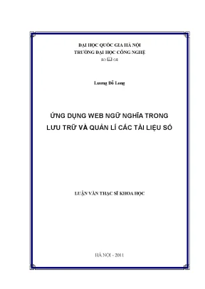 Luận văn thạc sĩ ứng dụng web ngữ nghĩa trong lưu trữ và quản lí các tài liệu số