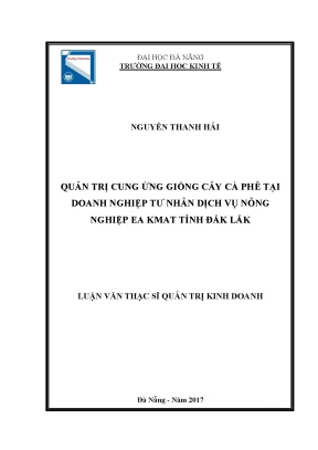 Luận văn quản trị cung ứng giống cây cà phê tại doanh nghiệp tư nhân dịch vụ nông nghiệp ea kmat tỉnh đắk lắk