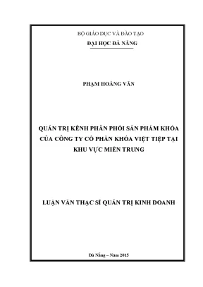Luận văn quản trị kênh phân phối sản phẩm khóa của công ty cổ phần khóa việt tiệp tại khu vực miền trung