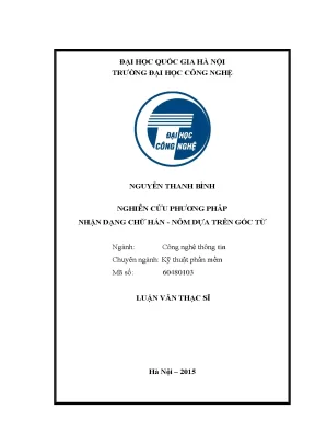 Luận văn thạc sĩ nghiên cứu phương pháp nhận dạng chữ hán nôm dựa trên gốc từ