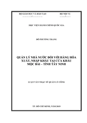 Luận văn quản lý nhà nước đối với hàng hóa xuất nhập khẩu tại cửa khẩu mộc bài tỉnh tây ninh