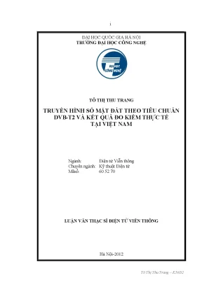 Luận văn thạc sĩ truyền hình số mặt đất theo tiêu chuẩn dvb t2 và kết quả đo kiểm thực tế tại việt nam