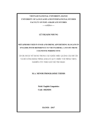 Luận văn thạc sĩ metaphors used in food and drink advertising slogans in english with reference to vietnamese a study from cognitive perspective