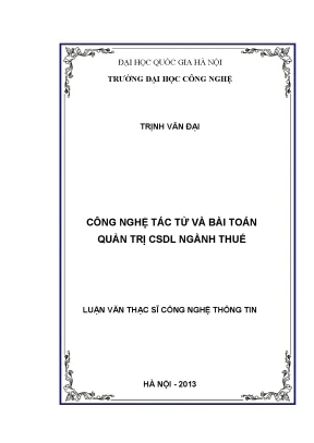 Luận văn thạc sĩ công nghệ tác tử và bài toán quản trị csdl ngành thuế 002