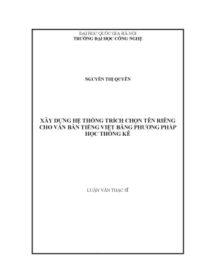 Luận văn thạc sĩ xây dựng hệ thống trích chọn tên riêng cho văn bản tiếng việt bằng phương pháp học thống kê luận văn ths công nghệ thông tin 1 01 10