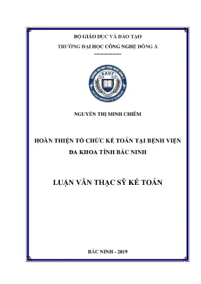 Hoàn thiện tổ chức kế toán tại bệnh viện đa khoa tỉnh bắc ninh