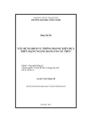 Luận văn thạc sĩ xây dựng dịch vụ thông báo sự kiện dựa trên mạng ngang hàng có cấu trúc